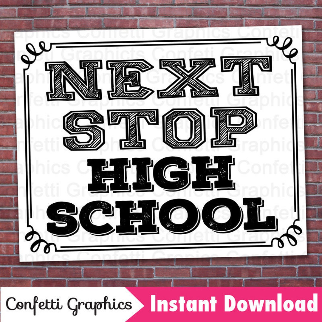 Next Stop High School 8th Grade 9th Grade Senior Freshman Chalkboard ...