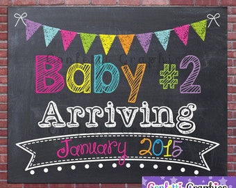Baby Arriving # 1 2 3 4 5 Any Number with Custom Date Chalkboard Pregnancy Baby Announcement Chalk Poster Sign Photo Prop ~ Any Size