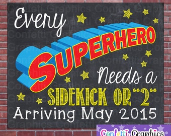 Every Superhero Needs a Sidekick or 2 or 3 Twins Triplets Custom Date Chalkboard Pregnancy Announcement Baby Reveal Chalk Sign Photo Prop