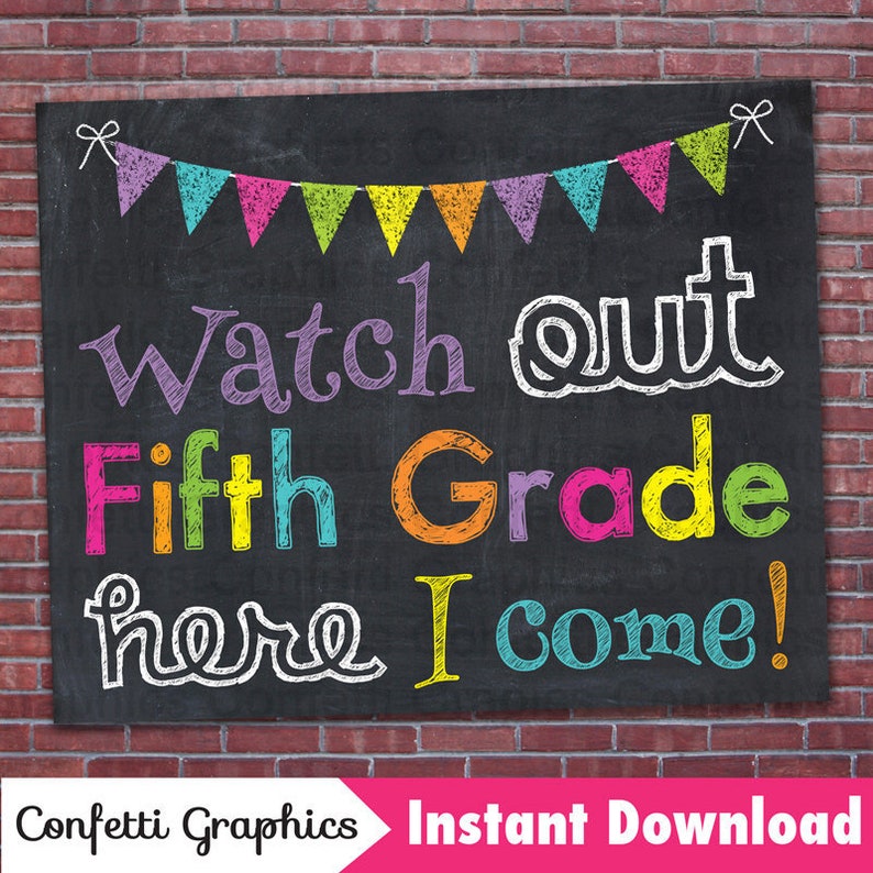 Watch Out Fifth Grade Here I Come 5th Grade Last day of 4th | Etsy