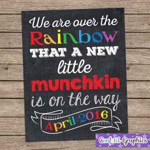 Bebé revela anuncio de embarazo sobre el arco iris que un nuevo munchkin está en camino Mago de Oz Fecha personalizada Póster de tiza Signo Foto Prop