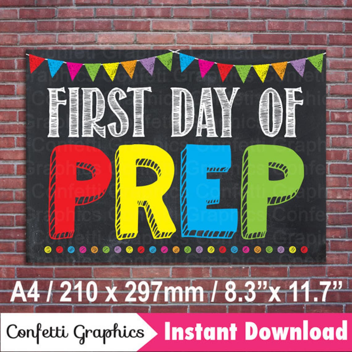 First Day of PREP / First Day of School Chalkboard Sign Poster Chalk