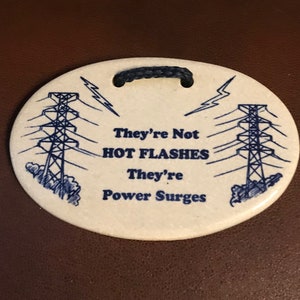 vintage Vermont Salt Pottery Wall Plaque Hot Flashes Power Surges Mountaine Meadows Pottery South Ryegate