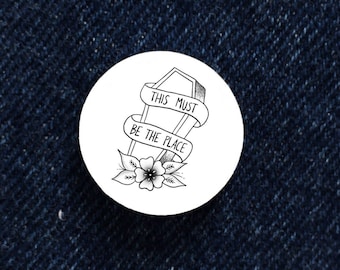 Questo deve essere il posto Talking Heads 1.25 "Pinback Button, 70s 80s 90s Button, Music Pin