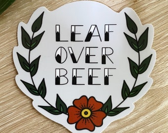 Leaf Over Beef Vegan Sticker, adesivo vegetariano a base vegetale