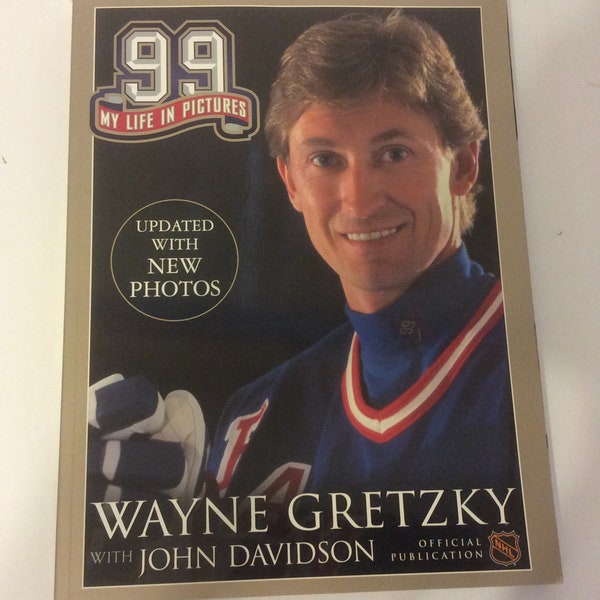 99 My Life In Pictures Wayne Gretzky John Davidson 2000 Soft Cover Coffee Table Book