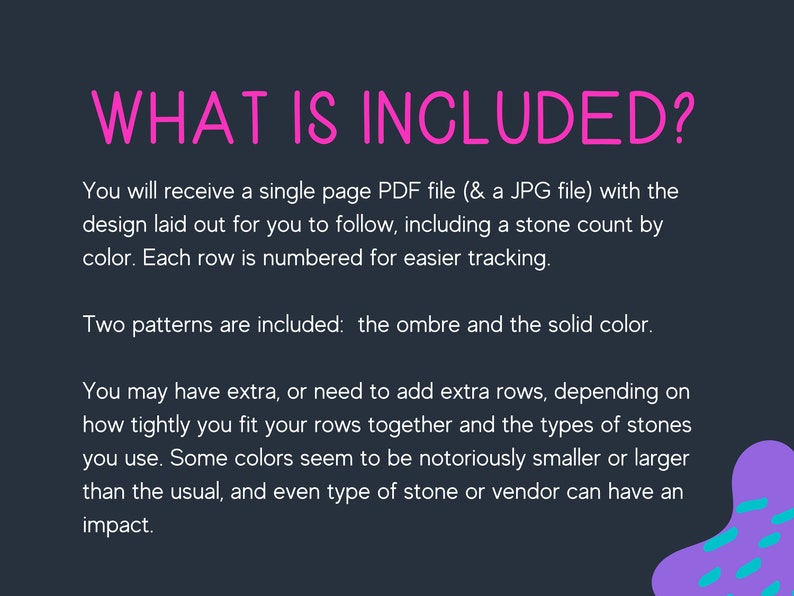Puede incluir: Texto que explica lo que se incluye en una descarga digital para un patr&oacute;n de mosaico. El texto dice que recibir&aacute;s un archivo PDF de una sola p&aacute;gina y un archivo JPG con el dise&ntilde;o presentado para que puedas seguirlo, incluyendo un recuento de las piedras por color. Cada fila est&aacute; numerada para facilitar el seguimiento. Se incluyen dos patrones: el degradado y el color s&oacute;lido. Es posible que tengas que a&ntilde;adir filas adicionales, o eliminarlas, dependiendo de c&oacute;mo ajustes tus filas y los tipos de piedras que uses. Algunos colores parecen ser notoriamente m&aacute;s peque&ntilde;os o m&aacute;s grandes de lo habitual, e incluso el tipo de piedra o el proveedor pueden tener un impacto.