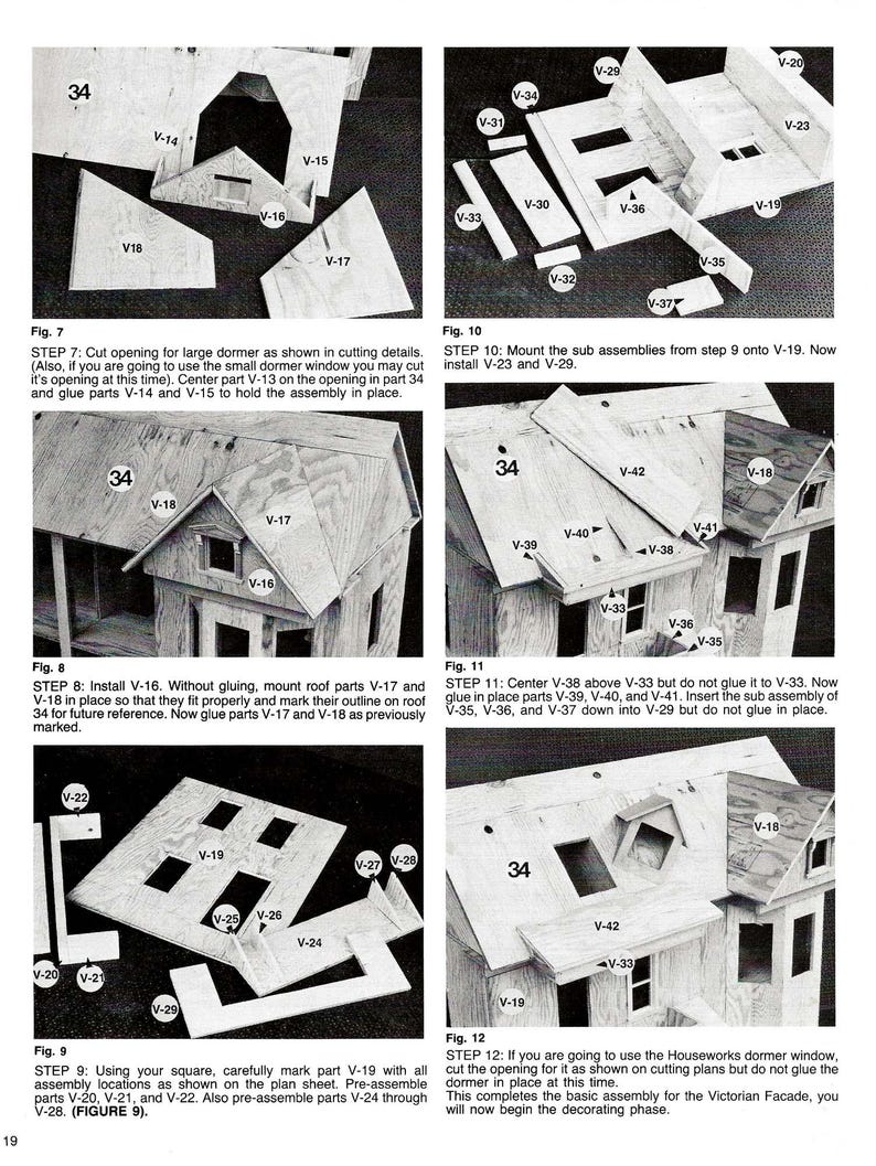 May include: A step-by-step guide for building a Victorian dollhouse facade. The instructions include diagrams and labels for each piece of wood needed for the project. The image shows the completed facade with a dormer window and a roof.