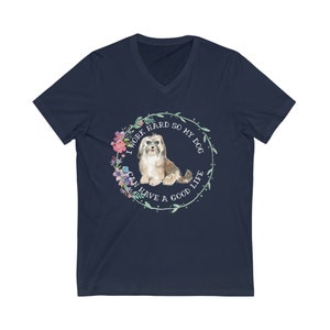 Short Sleeve I Work Hard So My Dog (Havanese) Can Have a Good Life V-Neck Unisex Tee
