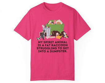 Mein Geist-Tier ist ein fetter Waschbär, der darum kämpft, in ein Müllcontainer Unisex Comfort Colors Kurzarm-T-Shirt zu bekommen