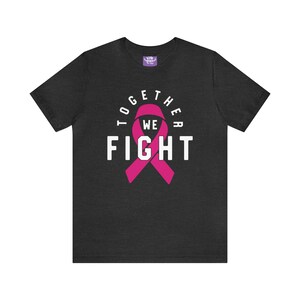 Camiseta unisex de manga corta Juntos luchamos contra el cáncer de mama