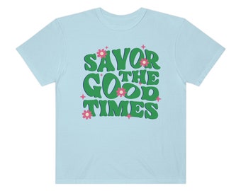 Genießen Sie die guten Zeiten Retro Groovy Blumen Mentale Gesundheit Angst Depression Komfort Farben Unisex Kurzarm T-Shirt