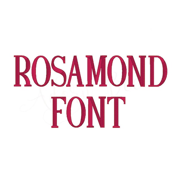 Rosamond Embroidery Font - 4 Sizes - 1.25" 1.5" 1.75" 2"- Monogram Alphabet - dst exp hus jef pes vip vp3 xxx - Instant Download