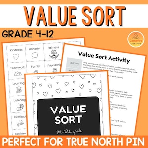 May include: A Value Sort educational activity set for grades 4-12 featuring printed sheets with black text on white paper. The pages include lists of values like kindness, honesty, and fairness with icons, alongside a Value Sort Activity instruction sheet.