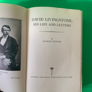Rare Vintage Book, 1957 Copyright, Seaver-His Life and His Letters, David Livingston, Printed in USA and in Good Condition.