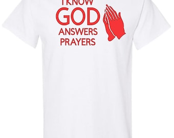 I know god answers prayers