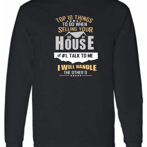 Real Estate top ten things,T shirt,Realtor,Real Estate Agent,Real Estate,License,broker,I sell houses,keeping it real