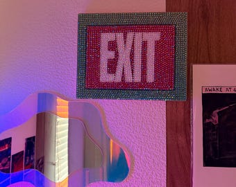 Rhinestone/ bedazzled exit sign