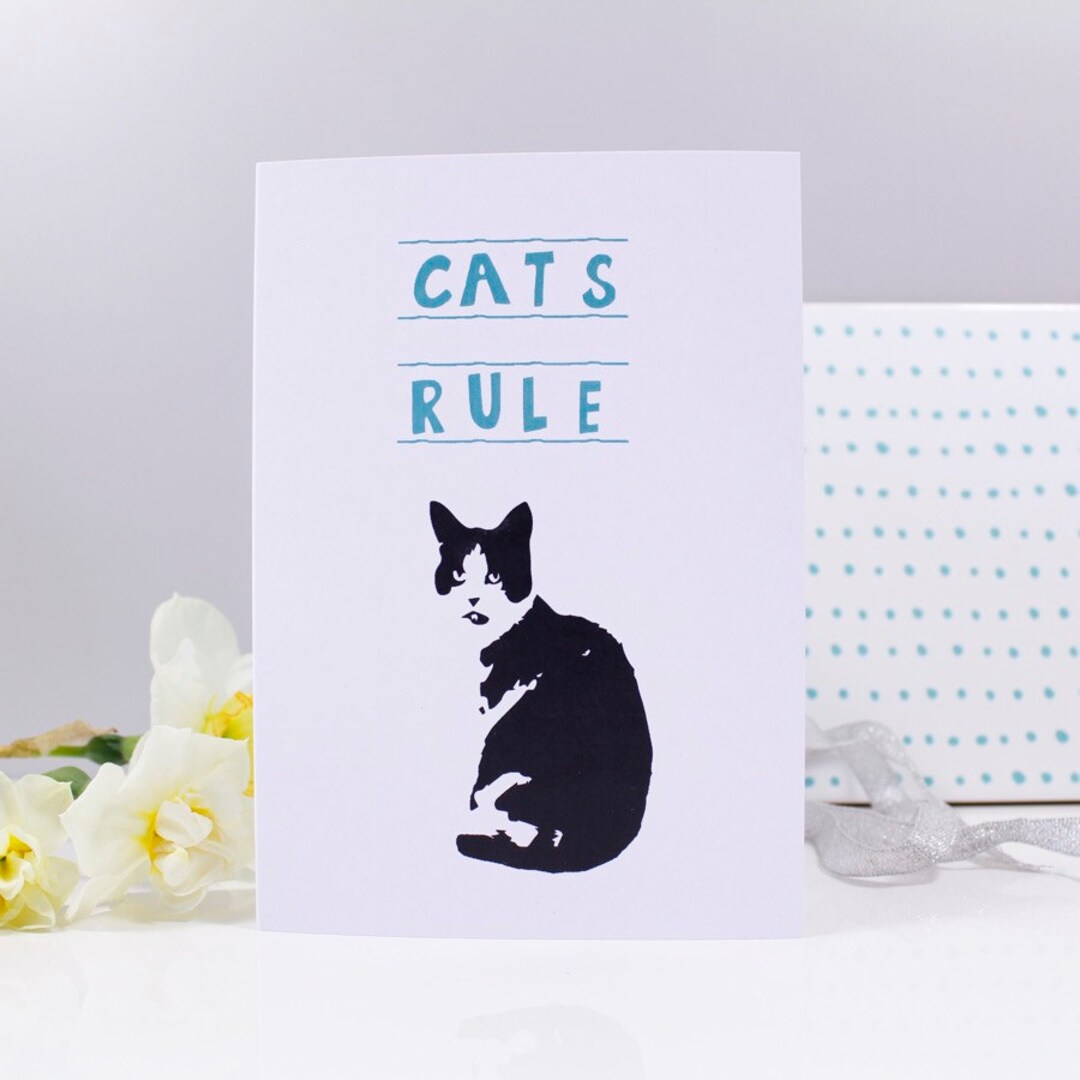 Cat's Rule Funny Quote Card - Cat Card - Funny Cat Card - Cat Lady Card ...
