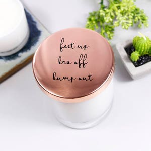 Pregnancy Gift- Baby Shower Gift - Mom To Be Candle With Lid - Mummy To Be Candle - Bra off, feet up, bump out - Pregnancy Announcement