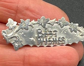 Antique Victorian Sterling Silver Best Wishes Brooch, Ivy, 1900 Silver Brooch Edwardian silver brooch Chester 1900, sweetheart love fidelity