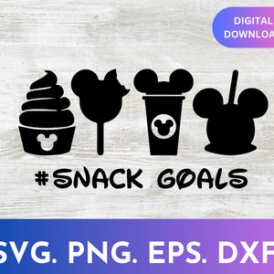 Snack Goals SVG, Instant Download, Cricut and Silhouette World Parks
