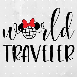 World Traveler SVG, Instant Download, Cricut and Silhouette / Epcot