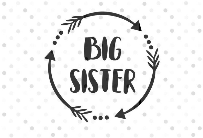 Big Sister SVG PNG Instant Download Cricut and Silhouette ...