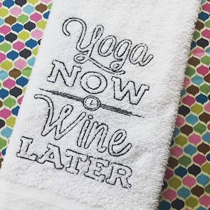 Yoga Now Wine Later Embroidered Workout Towel, Gym Towel, Yoga Towel, Birthday Gift, Exercise Towel, Sweat Towel