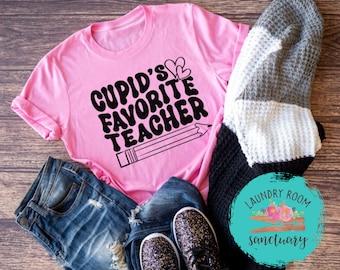 Cupid's Favorite Teacher, Motivational, Unisex Graphic Tee, Shirts For Women, Inspirational, Positive