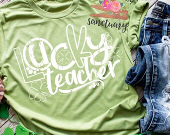 READY TO SHIP, Lucky Teacher Shirt, Women’s St. Patrick’s Day Shirt, Shamrock Shirt, Teacher Holiday Shirts, Screen Print Transfers