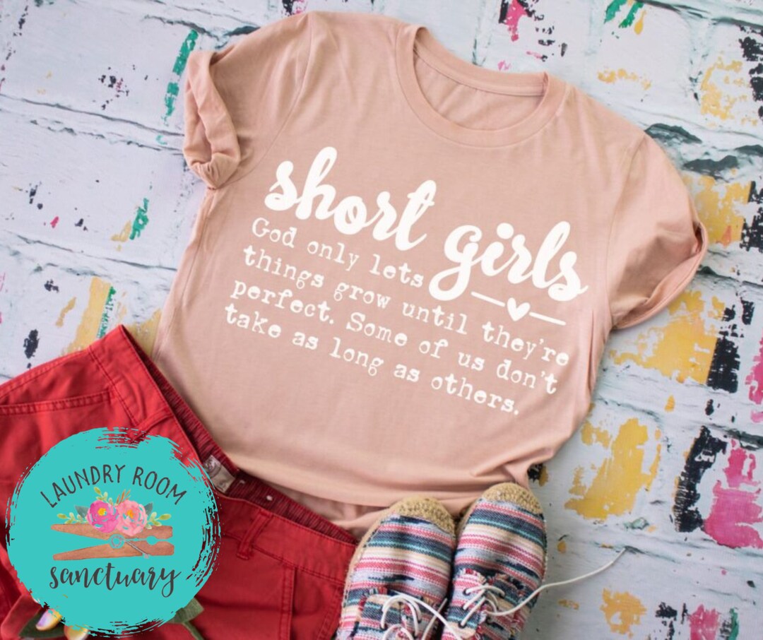 Short Girls Shirt, Funny Shirts, Teen Girl Shirts, Teenager Gifts