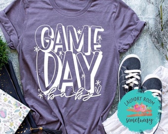 Game Day Baby, Sports Tee, Mom Shirt, Mom Life, Football Shirt