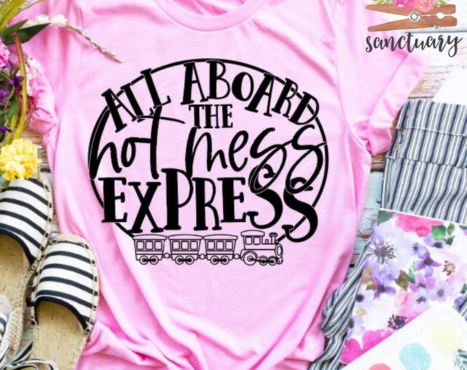 Featured listing image: All Aboard The Hot Mess Express, Mom Shirt, Christmas Shirt for Mom, Funny Mom Shirt, Women’s Shirt, Screen Print Transfers