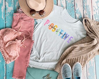 Positive Vibes Only, Mom Shirt, Summer Time, Summer Outfit, Inspirational Shirt, Motivational, Teacher Shirt