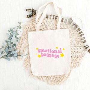 Emotional Baggage Cotton Canvas Tote Bag, Funny Grocery Bag, Gift for Friends, Eco-Friendly Shopping Tote, Cute Bag