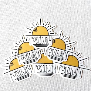 Positivity Sticker | Positivity | Decal Sticker | Laptop Sticker | Sun Sticker | Positive Affirmation