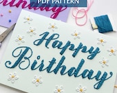 DIY Birthday Card Pattern | Happy Birthday Daisies & Confetti, Paper Embroidery Template