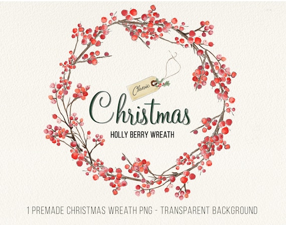 Christmas Watercolor Holly Berry Wreath PNG - Red Holly Frame Clipart - Single PNG