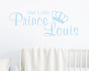 Personalised Our Little Prince or Princess Nursery Wall Decal