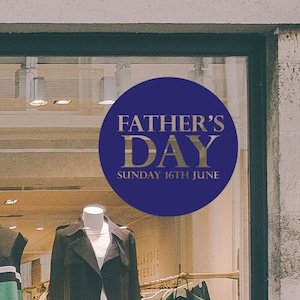 Circular Father&#39;s Day Retail Shop Window Sticker Vinyl. Window Retail Graphics. Father&#39;s Day Visual Merchandising. Shop Window Sticker