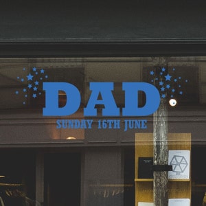 Dad Stars Father&#39;s Day Retail Shop Window Sticker Vinyl. Window Retail Graphics. Father&#39;s Day Visual Merchandising. Shop Window Sticker
