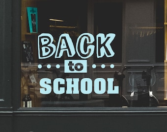 Back To School Retail Window Vinyl. Shop Sign Vinyl Sticker. Visual Merchandising Decal Window Display