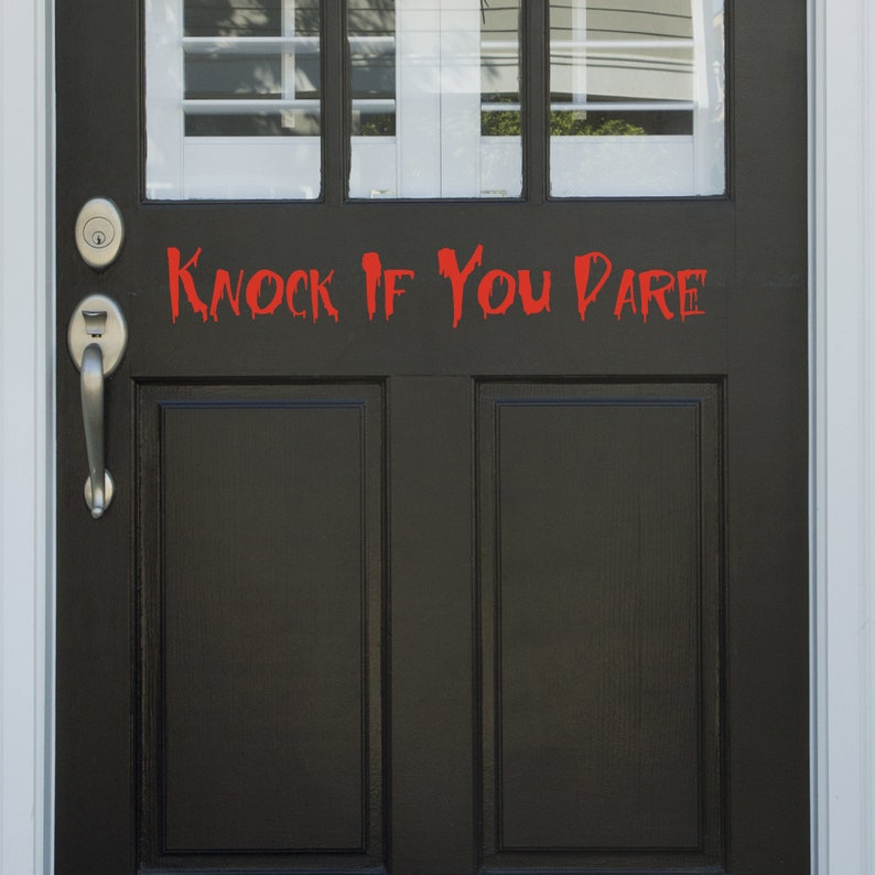 Knock if you Dare Vinyl Door Sticker For Halloween image 1