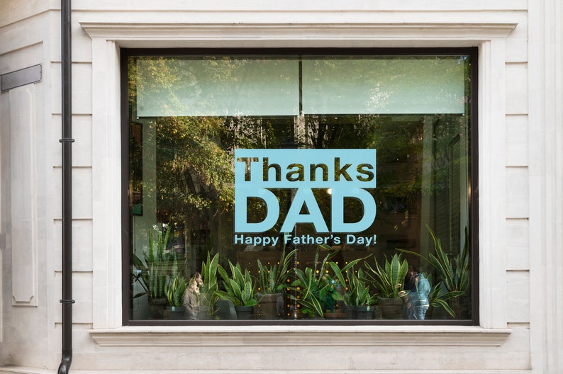 Thanks Dad Happy Father's Day Window Retail Graphics. Visual ...