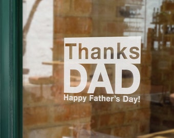 Thanks Dad Happy Father's Day Window Retail Graphics. Visual Merchandising. Shop Window Sticker