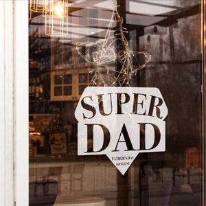 Super Dad, Father&#39;s Day Window Retail Graphics. Visual Merchandising. Shop Window Sticker