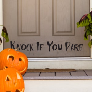 Knock if you Dare Vinyl Door Sticker For Halloween image 2