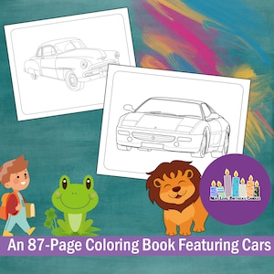 87 Cars of Coloring  Instant Printable Sheets Downloadable Sheets. Digital Learning Sheets.