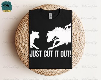 JustCutItOut T-Shirt//RideEveryStride T-shirt//Horse Tees////Custom Patterns//CuttingHorse